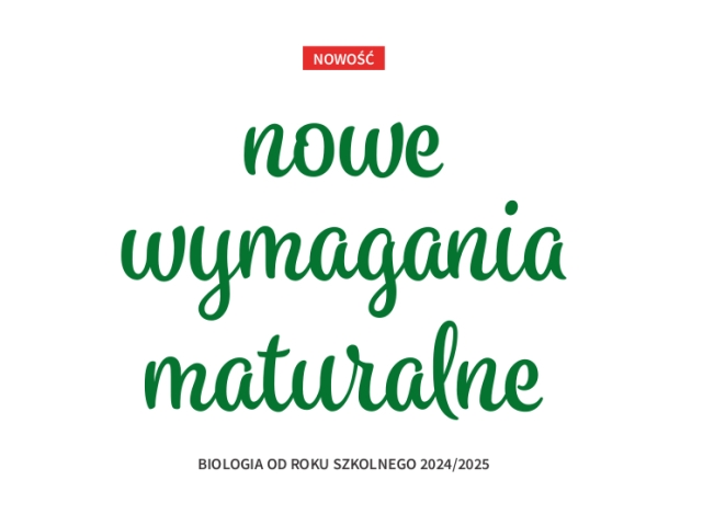 Znamy już nowe wymagania maturalne z biologii na 2025 rok!